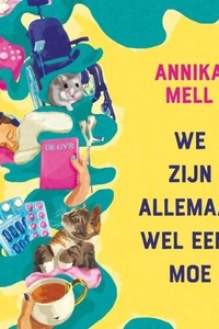 We zijn allemaal wel eens moe