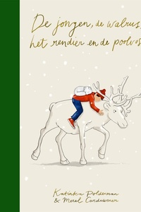 De jongen, de walrus, het rendier en de poolvos