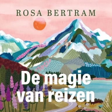 De magie van reizen