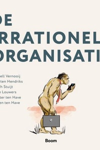 De irrationele organisatie