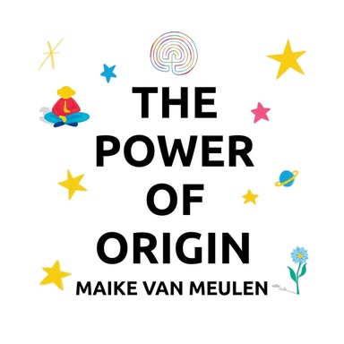 The Power of Origin: Bloei vanuit je volledige potentie. 250 antwoorden op universele levensvragen