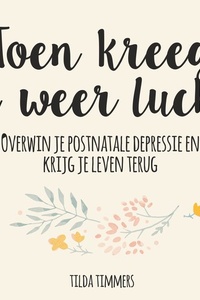 Toen kreeg ik weer lucht