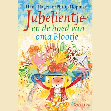 Jubelientje en de hoed van oma Blootje
