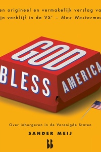 God bless America: Over inburgeren in de Verenigde Staten