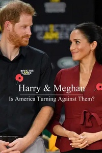 Harry & Meghan: Is America Turning Against Them?