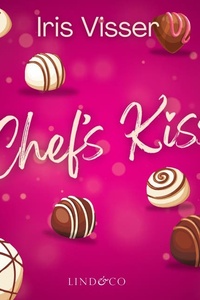Chef's Kiss - novelle