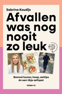 Afvallen was nog nooit zo leuk