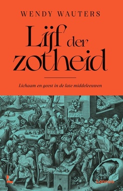Lijf der zotheid