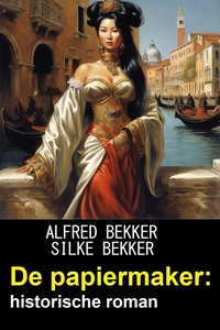De papiermaker: historische roman