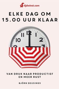 Tijdwinst - Elke dag om 15.00 uur klaar