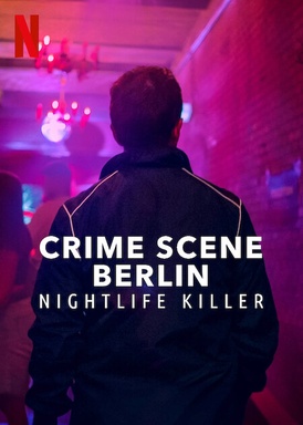 Crime Scene Berlin: Nightlife Killer