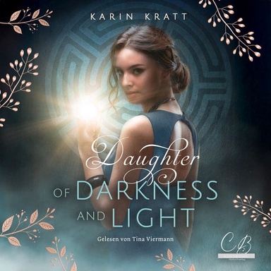 Daughter of Darkness and Light. Schattenprophezeiung: Spannende Stranger to Lovers Romantasy
