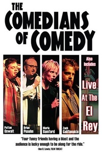 The Comedians of Comedy: The Movie