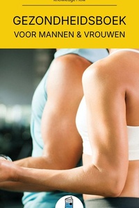 Reeks Medische Wetenschappen - Gezondheidsboek voor mannen & vrouwen