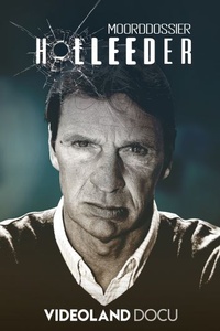 Moorddossier Holleeder