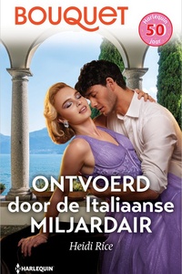 Bouquet 4640 - Ontvoerd door de Italiaanse miljardair