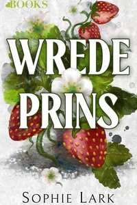 Brutal birthright 1 - Wrede prins