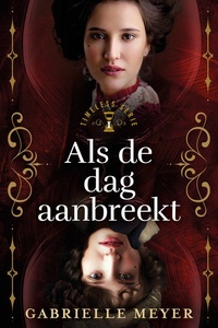 Timeless 1 - Als de dag aanbreekt