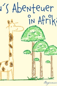Dans Abenteuer in Afrika