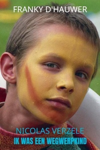 Ik was een Wegwerpkind