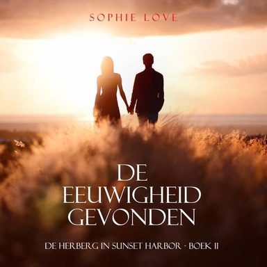 De eeuwigheid gevonden (De herberg in Sunset Harbor - Boek 11)