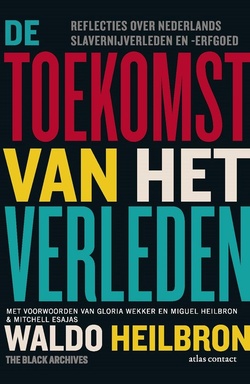 De toekomst van het verleden