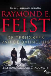 Het Conclaaf der Schaduwen 3 - De terugkeer van de banneling