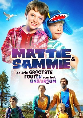 Mattie en Sammie: De Drie Grootste Fouten van het Universum