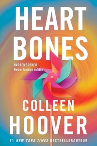 Heart bones: Hartenbreker is de Nederlandse uitgave van Heart Bones