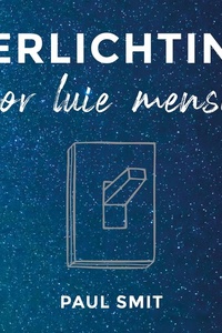 Verlichting voor luie mensen