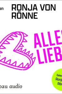 Alles Liebe (Ungekürzt)