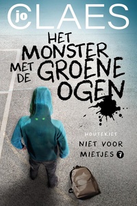 Niet voor mietjes 7 - Het monster met de groene ogen