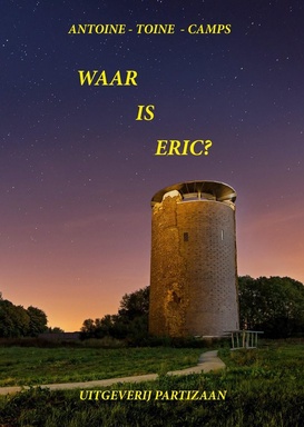 Waar is Eric?