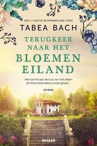 Het bloemeneiland 3 - Terugkeer naar het bloemeneiland