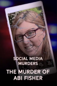 The Murder Of Abi Fisher