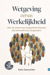 Hoe dan? serie - Wetgeving versus werkelijkheid