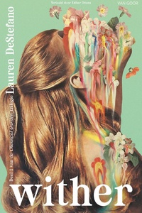 Chemical Garden Trilogy 1 - Wither