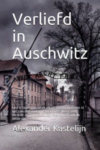 Verliefd in Auschwitz