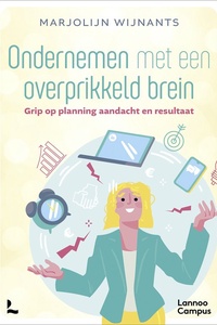 Ondernemen met een overprikkeld brein