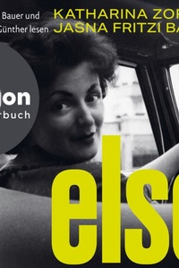 Else (Ungekürzte Lesung)