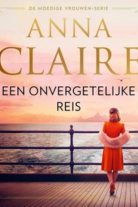 Een onvergetelijke reis