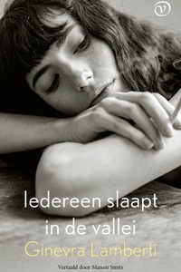 Iedereen slaapt in de vallei