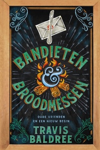 Legendes en Lattes 3 - Bandieten en broodmessen