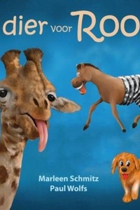 Een dier voor Roos