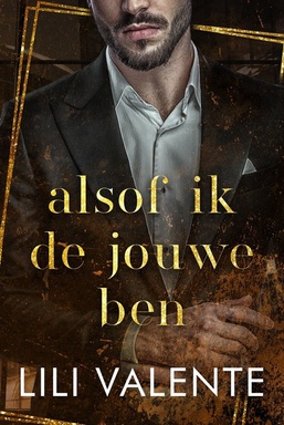 Verboden billionaires 3 - Alsof ik de jouwe ben