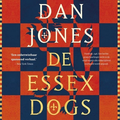 De Essex Dogs: Frankrijk, 1346. Een hechte groep huurlingen vecht in de strijd waarin alle ridderlijkheid overboord wordt gegooid.