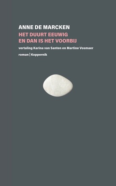 Het duurt eeuwig en dan is het voorbij