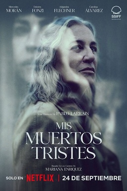 Mis muertos tristes