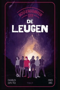 Rollercoaster Six: De leugen