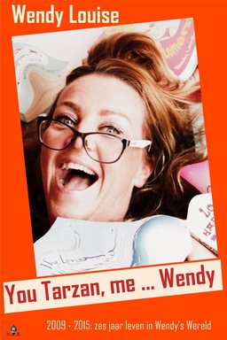 You Tarzan, me ... Wendy
